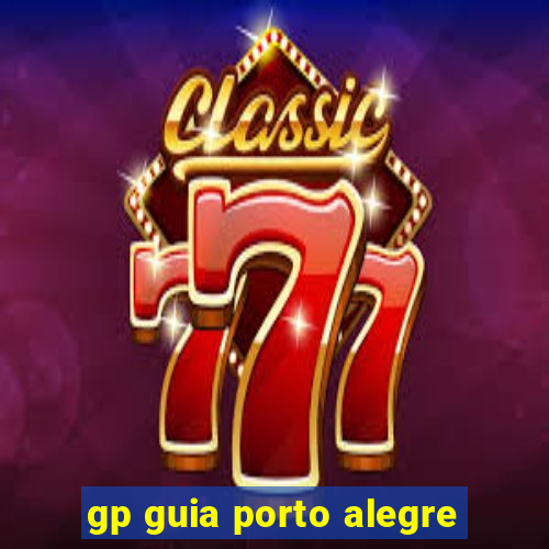 gp guia porto alegre